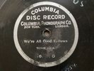 Columbia  1902. Joseph Natus- We're all good fellows from B'way show Chaperones.