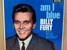 BILLY FURY AM I BLUE OG UK MONO UNBOXED DECCA 7