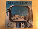 Rare Glenn Dixon Reflections LP Vinyl Only 200 Pressed