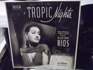 ELVIRA RIOS TROPICAL NIGHTS 10