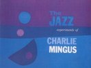 Charles Mingus - The Jazz Experiments Of Charles Mingus - NEW Sealed Vinyl LP