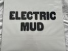 MUDDY WATERS ELECTRIC MUD RE LP 