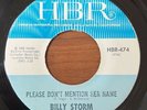 BILLY STORM Please Don't Mention Her Name/The Warmest Love HBR Northern Soul 45