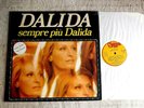 Dalida – Sempre Più Dalida Etichetta:	Disco Più – DPL 17001 - LP gatefold