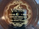 Victor 38083 Coon-Sanders Orch LOUDER AND FUNNIER  78 rpm  E JAZZ hot  1929