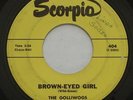 Garage Psych THE GOLLIWOGS Brown Eyed Girl SCORPIO Creedence Clearwater 45 HEAR
