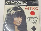 Renato Zero  45 Giri  Vinile  Made In Germany Amico/ Amore Si Amore No...