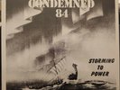 CONDEMNED 84 STORMING TO POWER 1ST PRESSING LP ON ROCK-O-RAMA EXCELLENT