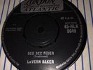 LaVERN BAKER-* RARE 7”*  ( SEE SEE RIDER ￼ ) London SOUL 45rpm  1962  Ex Vinyl