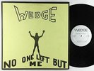 Orange Wedge - No One Left But Me LP - Rare Private Hard Rock Psych