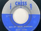 MUDDY WATERS Got My Mojo Working / Rock Me Chess Blues VG+ 45 HEAR
