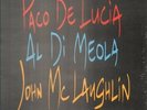 LP Paco De Lucía / John McLaughlin / Al Di Meola Guitar Trio NEW OVP Verve