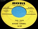 RITCHIE CORDELL Tick Tock/Please Don't Tell Her 45 Original Rori Doo Wop/Rocker