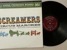 Screamers Circus Marches Fennell Eastman Wind LP M- 1963 Mercury SR-90314 FR1