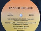 Modern Soul Boogie 12 Banned Brigade - Things I Like About You rare