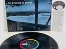 AN EVENING IN BEIRUT Capitol LP FAIRUZ, SABAH, SU'AD HASHIM, NUR AL-HUDA, SALAM