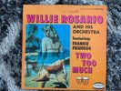 LP Willie Rosario & His Orchestra Featuring Frankie Figueroa Two Too Much Salsa