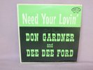 Don Gardner And Dee Dee Ford – I Need Your Lovin' ORIGINAL VINYL lp