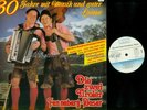 LP--Die Zwei Tiroler Fenneberg - Moser  30 Jahre Mit Musik Und Guter Laune/  NM