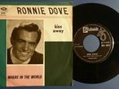 RONNIE DOVE KISS AWAY STATESIDE 7