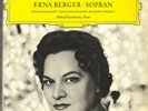 ERNA BERGER Songs/Lieder SCHUBERT BRAHMS STRAUSS R Raucheisen DGG LPEM-19128 NM