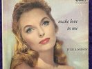 JULIE LONDON Make Love To Me '57 LIBERTY Mono Vocal Jazz Turquoise Lbl VG