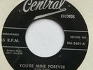 DOOWOP 45 THE EXCELS BABY DOLL/YOU'RE MINE FOREVER CENTRAL 2601 RECORD