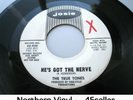 TRUE TONES promo 'He's Got The Nerve' EX ORIGINAL Northern Soul 45