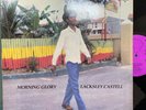 LACKSLEY CASTELL Morning Glory NEGUS ROOTS NERLP002 1982 Vinyl LP VG+/EX