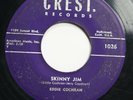 EDDIE COCHRAN - SKINNY JIM / HALF LOVED - ROCKABILLY 45 (HEAR)