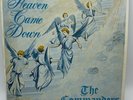 The Commanders Heaven Came Down Christian Southern Bluegrass Gospel Country