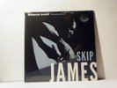 SKIP JAMES LP Worried Blues 1964 Fat Possum  RE vinyl new SEALED