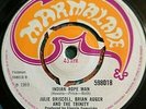 JULIE DRISCOLL, BRIAN AUGER & The Trinity INDIAN ROPE MAN / TAKE ME TO THE WATER