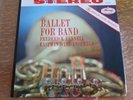 Ballet for Band, Fennell, EWE,  Original Mercury Living Presence,SR90256 FR1/FR1