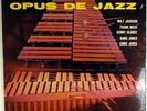 MILT JACKSON-OPUS DE JAZZ-DG RVG SAVOY MONO LP