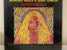 Howard Wales & Jerry Garcia HOOTEROLL? lp vinyl record album RALP0052 1987 Clear
