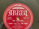 Doowop 78rpm The Radars - I Need You All The Time/ You Belong To Me RARE USA