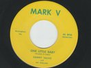 ROCKABILLY bw TEEN- SAMMY SALVO -  ONE LITTLE BABY  - HEAR -1957 ALABAMA MARK V