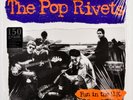 The Pop Rivets - Fun In The UK (Punk/Billy Childish)