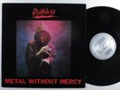 RUTHLESS Metal Without Mercy IRON WORKS EP VG++ *
