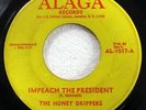 HONEY DRIPPERS 45 Impeach The President on Alaga funk Soul breaks Beats gt788