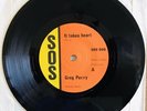 Greg Perry “It Takes Heart” B/w Alfie Davison “Love Is Serious Business” VG+ RE