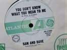 Sam & Dave - You Don’t Know What You Mean to Me (ATLANTIC AK-2380) soul OZ 45