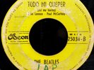 THE BEATLES-All I've Got To Do/All My Loving–25034 INDICA COSTA RICA PRESS RARE