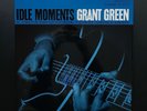 Grant Green / Idle Moments, Music Matters Jazz, EX+ cond, 33 1/3 rpm, Gatefold