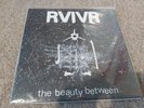 Rvivr- The Beauty Between (Euro Press Vinyl)