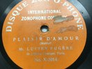 ZON-O-PHONE ZONOPHONE ONE SIDED X 2014 78 rpm Lucien FUGERE Plaisir D'Amour