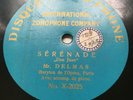 ZON-O-PHONE ZONOPHONE ONE SIDED X 2025 78 rpm DELMAS Serenade (Don Juan/Mozart)