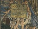 Arcangelo Corelli Corelli: 4 Conc... UK vinyl LP  record