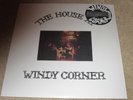 WINDY CORNER - THE HOUSE AT WINDY CORNER - FOLK / PSYCH ROCK - NEW LP RECORD